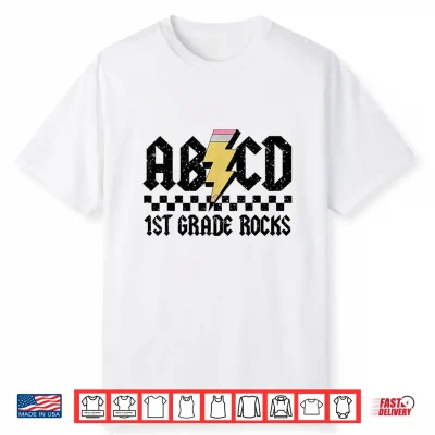First Grade Rock And Roll Letters A B C D Alphabet Back To School Shirt