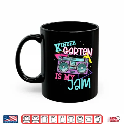 Mug Kindergarten Is My Jam Eighties Nineties Style Teacher Shirt