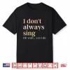 Music Teacher Professional Identity Statement Shirt