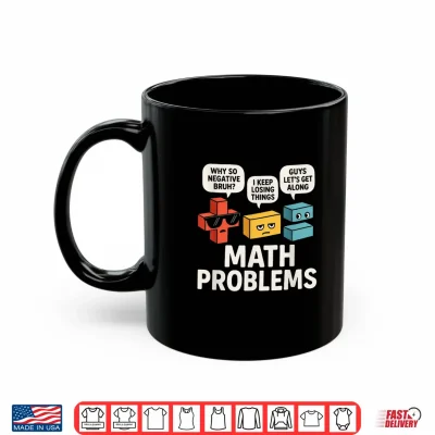 Mug Math Problems Symbols Funny Teacher Back To School Shirt