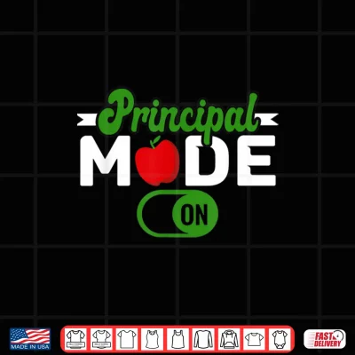 Design Principal Mode On School Principal Shirt
