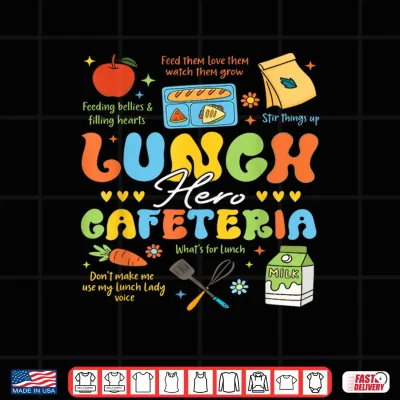 Design School Lunch Hero Funny Worker Back To School Lunch Lady Shirt