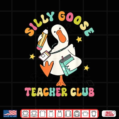 Design Silly Goose Teacher Club Back To School Elementary School Shirt