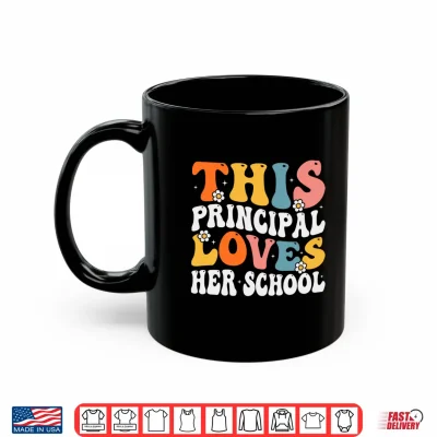 Mug This Principal Loves Her School Professional Identity Shirt