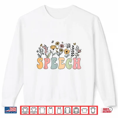 Sweatshirt Wildflower Speech Floral Speech Therapy S L P S L P A Shirt