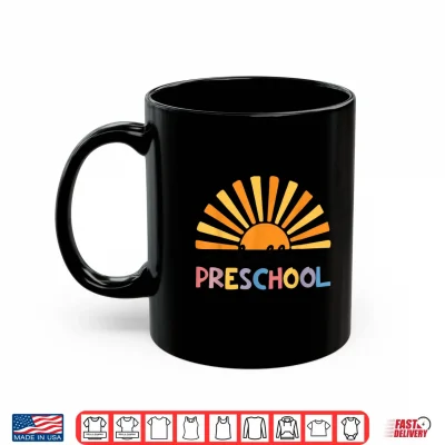 Mug Back To School Hello Preschool For Kids Teacher Women Shirt