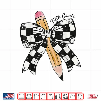 Design Back To School Hello Fifth Grade Teacher Coquette Pencil Bow Shirt