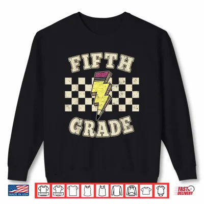 Sweatshirt Fifth Grade Lighting Bolt Pencil Retro 5th Grade Teacher Shirt