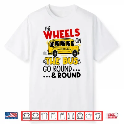 Funny The Wheels On The Bus Toddler Kids Boys Shirt