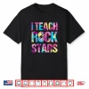 I Teach Rockstars Shirt Funny Music Teacher Back To School Shirt