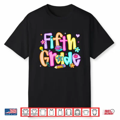 Preppy Fifth Grade Back To School 5Th Grade Teacher Girl Boy Shirt