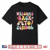 Retro Welcome Back To School Teacher Appreciation Boys Girls Shirt