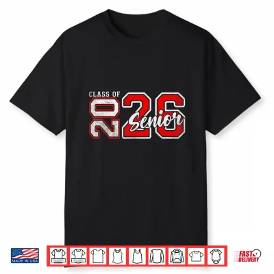 Senior Class Of 2026 Graduation Back To School Senior 26 Shirt