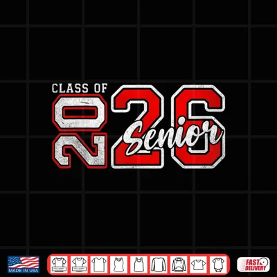 Design Senior Class of 2026 Graduation Back To School Senior 26 Shirt