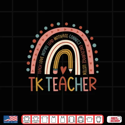 Design TK Teacher Back To School Teacher Shirt