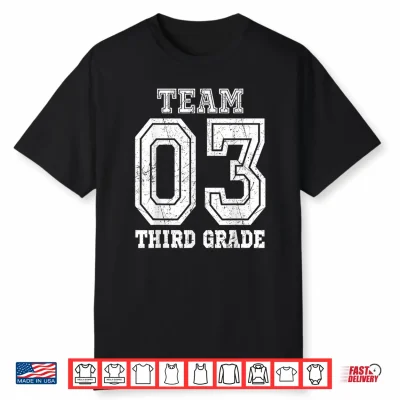 Team 3Rd Grade Back To School Third Grade Teacher Student Shirt