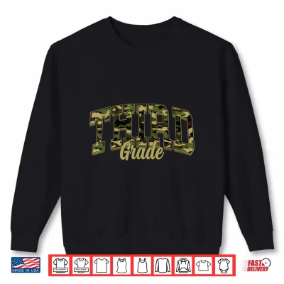 Sweatshirt Third Grade Teacher Student Camouflage Back to School Shirt