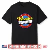 Wonder Teacher Super Woman Power Superhero Back To School Shirt