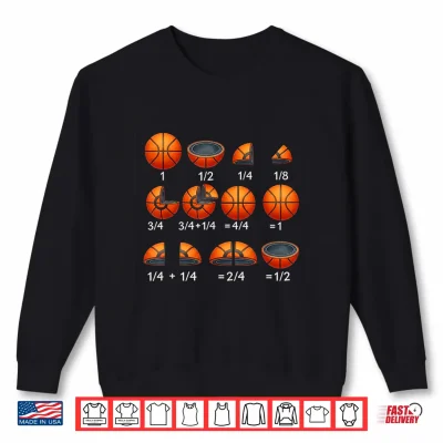 Sweatshirt Basketball Math Fraction Back To School Teacher Student Shirt