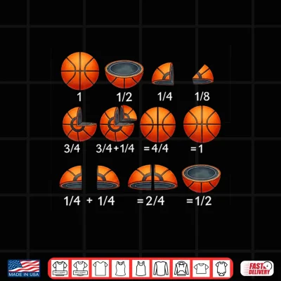 Design Basketball Math Fraction Back To School Teacher Student Shirt