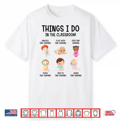 Daycare Preschool Infant Teacher Classroom Identity Shirt