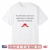 By All Means Move At A Glacial Pace Funny Quote Shirt