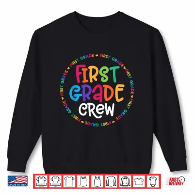 Sweatshirt First Grade Crew Back To School Matching First Grade Shirt