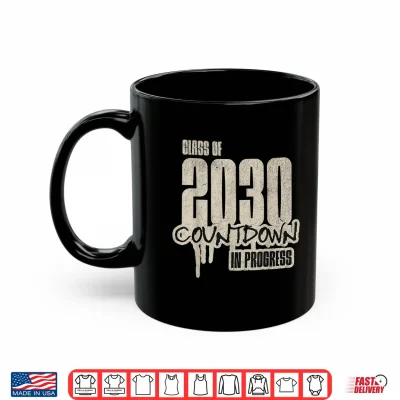 Mug Class Of 2030 Countdown Funny Graduate Student Grad Matching Shirt