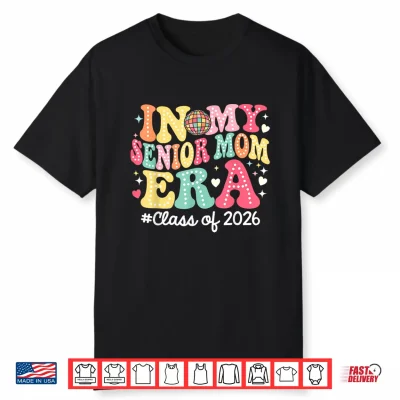 Groovy In My Senior Relative Era Class Of 2026 Senior Relative Shirt