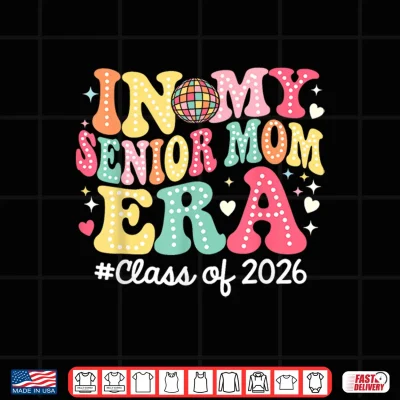 Design Groovy In My Senior Relative Era Class Of 2026 Senior Relative Shirt