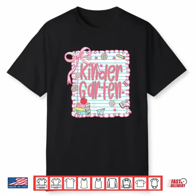 Kindergarten Coquette Bow Pink Preppy Back To School Shirt