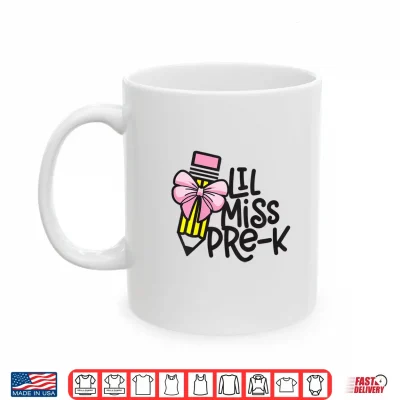 Mug Kids Little Miss Pre K Shirt Back To School Pre Kindergarten Shirt