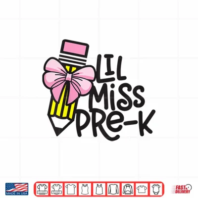 Design Kids Little Miss Pre K Shirt Back To School Pre Kindergarten Shirt