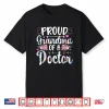 Proud Grandma Of A Doctor Grandmother Doctor Grandma Shirt