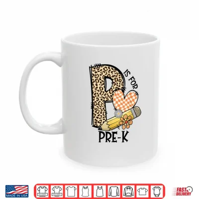 Mug P Is For Pre K Teacher Leopard First Day Of School Shirt