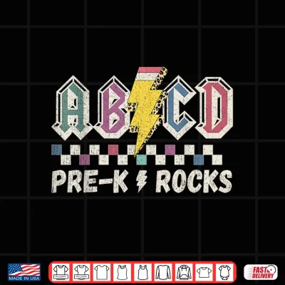 Design Pre K Rocks Teachers Back To School A B C D Rock Students Shirt