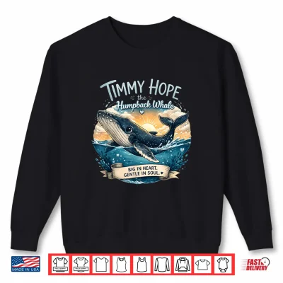 Sweatshirt Timmy Hope Cute Humpback Whale Gentle Heart Shirt