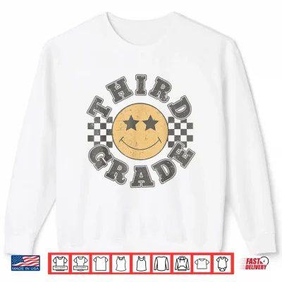 Sweatshirt Third Grade Back To School Shirt