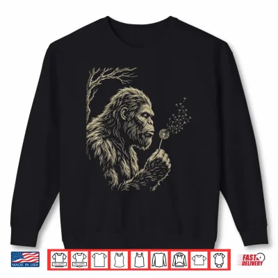 Sweatshirt Funny Blowing Wishes Bigfoot Dandelion Sasquatch Wish Shirt