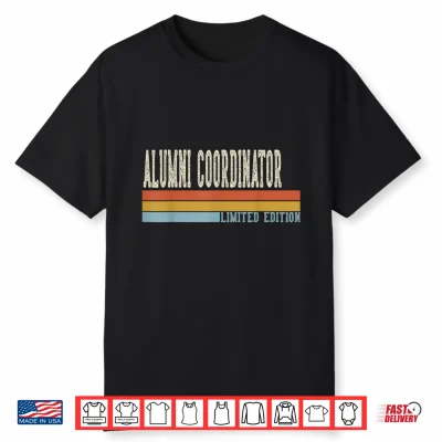 Alumni Coordinator Week Retro Vintage Back To School Day Shirt