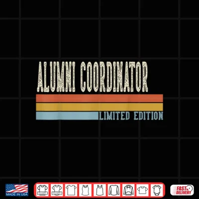 Design Alumni Coordinator Week Retro Vintage Back to School Day Shirt