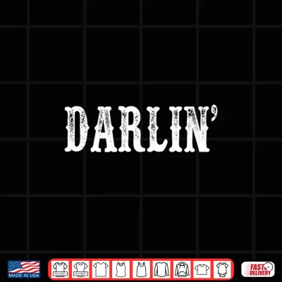 Design Darlin Western Country Wordmark Southern Charm Shirt