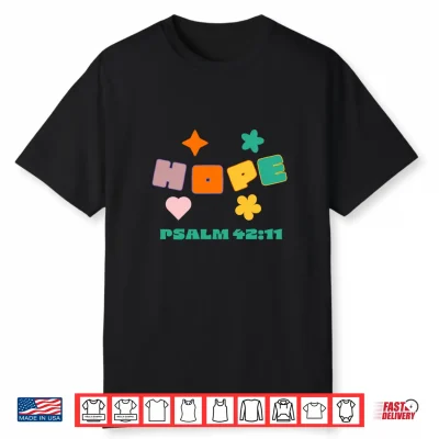 Hope Psalm 42 11 Shirt