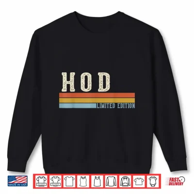 Sweatshirt HOD Head of Department Week Back to School Shirt