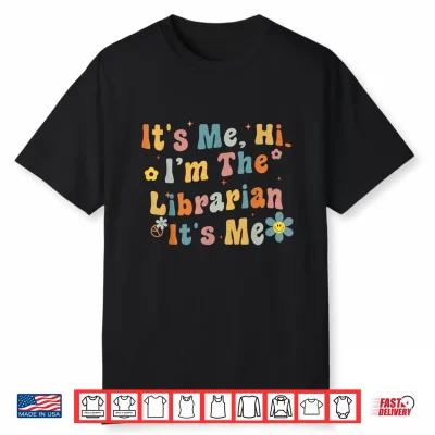 Back To School It’S Me Hi I’M The Librarian Summer Reading Shirt