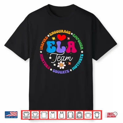 Ela Team Specialist Teacher English Language Arts Shirt