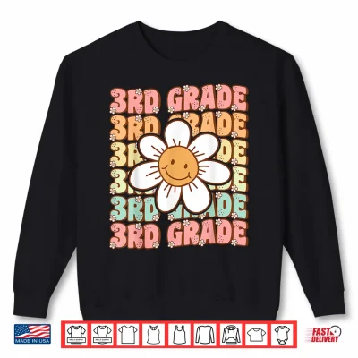 Groovy 3Rd Grade Back To School First Day Of Third Grade Shirt 2 Sweatshirt Groovy 3rd Grade Back To School First Day of Third Grade Shirt