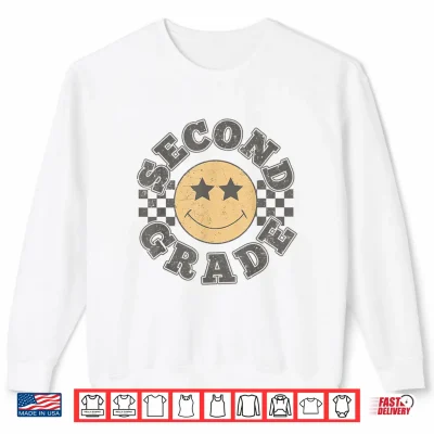 Sweatshirt Second Grade Teacher First Day Of 2nd Grade Back To School Shirt