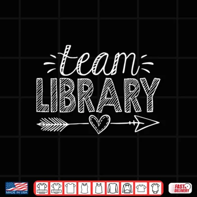 Design Team Library Tee Teacher Student Back To School Shirt
