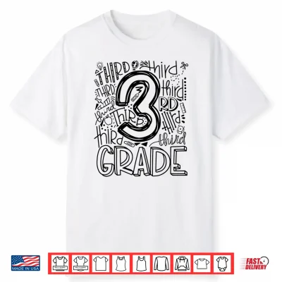 Third 3Rd Grade Typography Back To School Shirt